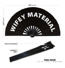Wifey Material Clack hand fan