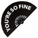You're So Fine Bamboo Hand Fan