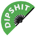 Dipshit Hand Fan Foldable Bamboo Circuit Rave Hand Fans Slang Words Expressions Funny Statement Gag Gifts Festival Accessories