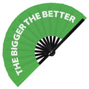 The Bigger The Better Bamboo Hand Fan