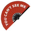You Can't See Me bamboo hand fan