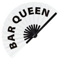 Bar Queen hand fan foldable bamboo circuit rave hand fans Pride Slang Words Fan outfit party gear gifts music festival rave accessories