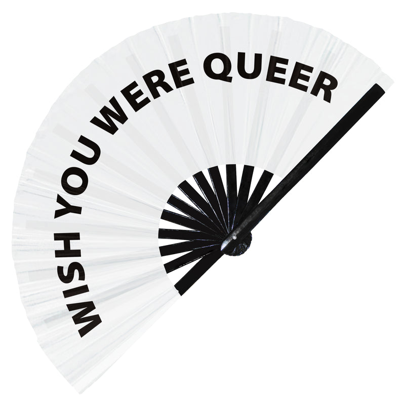 Wish You Were Queer hand fan foldable bamboo circuit rave hand fans Pride Slang Words Fan outfit party gear gifts music festival rave accessories