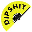 Dipshit Bamboo Hand Fan