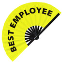 Best Employee Fan foldable bamboo circuit rave hand fans funny gag slang words expressions statement outfit party supply gear gifts music festival event rave accessories essential for men and women wear