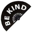 Be Kind Bamboo hand fan