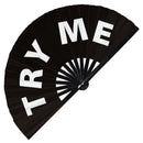 Try Me Hand Fan foldable bamboo circuit rave hand fans funny gag slang words expressions statement outfit party supply gear gifts music festival event rave accessories essential for men and women wear