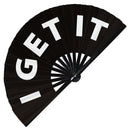 I Get It Bamboo Hand Fan