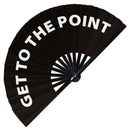 Get To The Point Bamboo Hand Fan
