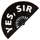 Yes, Sir Bamboo foldable hand fan