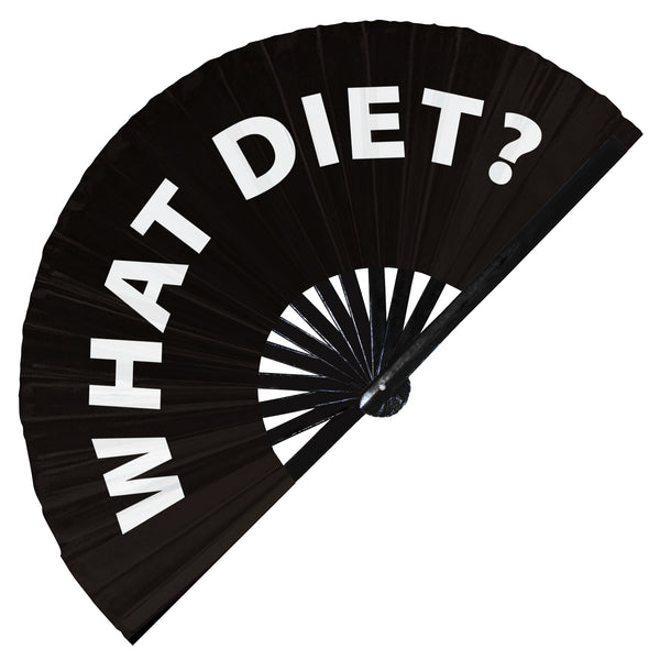 What Diet? hand fan foldable bamboo circuit rave hand fans Slang Words Fan outfit party gear gifts music festival rave accessories Fan foldable bamboo circuit rave hand fans funny gag slang words expressions statement outfit party supply gear gifts music festival event rave accessories essential for men and women wear