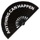 Anything Can Happen Bamboo Hand Fan