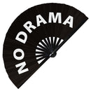 No Drama Bamboo Hand Fan