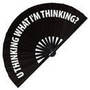 U Thinking What I'm Thinking Bamboo Foldable Hand Fan