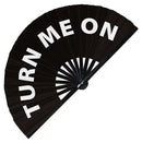 Turn Me On Bamboo Foldable Hand Fan