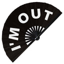I'm Out Bamboo Hand Fan