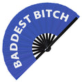 Baddest Bitch hand fan foldable bamboo circuit rave hand fans Slang Words Fan outfit party gear gifts music festival rave accessories