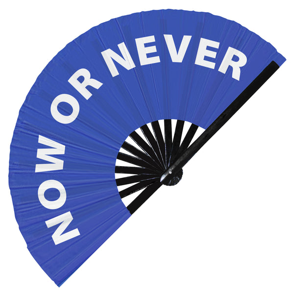 Now or Never Fan foldable bamboo circuit rave hand fans funny gag slang words expressions statement outfit party supply gear gifts music festival event rave accessories essential for men and women wear