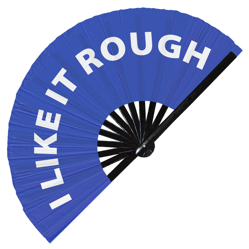 I like it Rough Hand Fan Foldable Bamboo Circuit Rave Hand Fans Slang Words Expressions Funny Statement Gag Gifts Festival Accessories