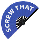 Screw That Bamboo Hand Fan