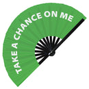 Take A Chance On Me Bamboo Hand Fan