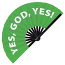 Yes, God, Yes! Bamboo folding hand fan