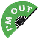 I'm Out Bamboo Hand Fan