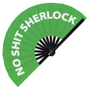 No Shit Sherlock Bamboo Hand Fan