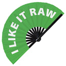 I Like It Raw Bamboo Hand Fan