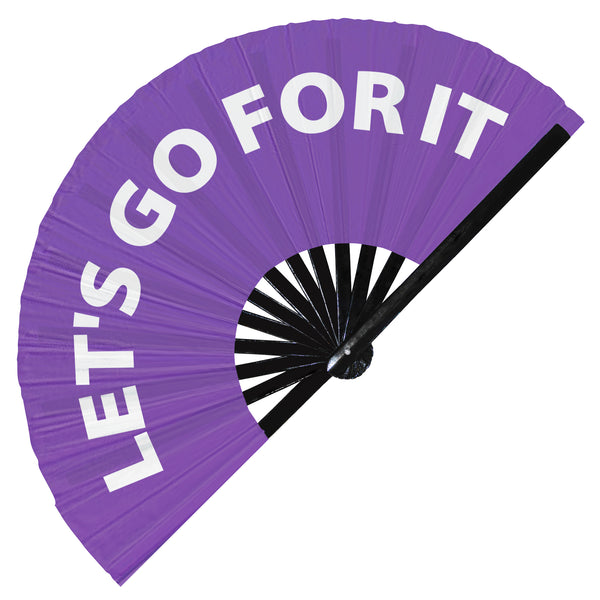 Let's Go For It Fan foldable bamboo circuit rave hand fans funny gag slang words expressions statement outfit party supply gear gifts music festival event rave accessories essential for men and women wear