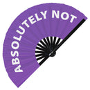 Absolutely Not Bamboo Hand Fan