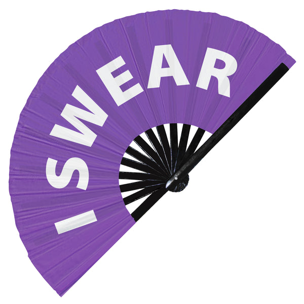 I Swear fan foldable bamboo circuit rave hand fans funny gag slang words expressions statement outfit party supply gear gifts music festival event rave accessories essential for men and women wear