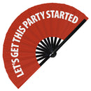 Let's Get This Party Started Bamboo Hand Fan