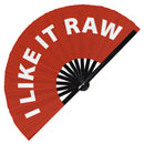 I Like It Raw Bamboo Hand Fan