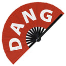 Dang fan foldable bamboo circuit rave hand fans funny gag slang words expressions statement outfit party supply gear gifts music festival event rave accessories essential for men and women wear
