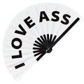 I love ass Hand Fan Foldable Bamboo Circuit Rave Hand Fans Curse Words Expressions Funny Statement Gag Gifts Festival Accessories