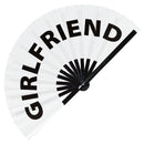 Girlfriend fan foldable bamboo circuit rave hand fans funny gag slang words expressions statement outfit party supply gear gifts music festival event rave accessories essential for men and women wear