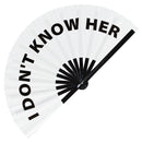 I Don't Know Her Bamboo Hand Fan