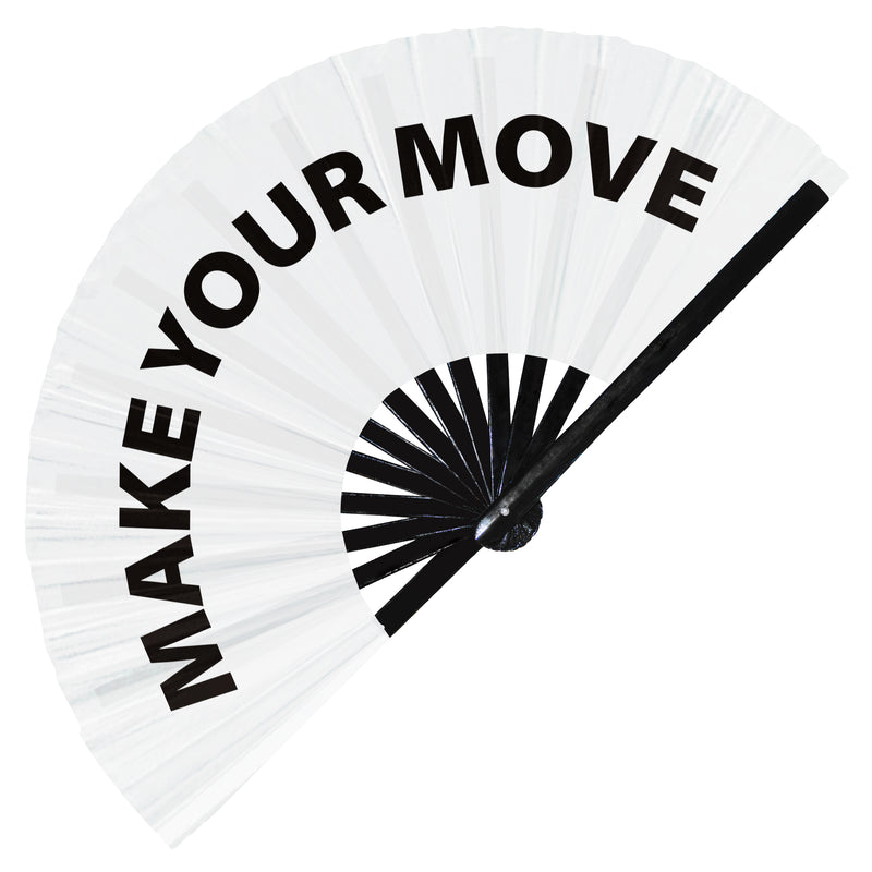Make Your Move hand fan foldable bamboo circuit rave hand fans Slang Words Fan outfit party gear gifts music festival rave accessories Fan foldable bamboo circuit rave hand fans funny gag slang words expressions statement outfit party supply gear gifts music festival event rave accessories essential for men and women wear