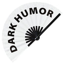 Dark Humor Bamboo Hand Fan