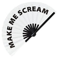 Make Me Scream hand fan foldable bamboo circuit rave hand fans Slang Words Fan outfit party gear gifts music festival rave accessories