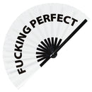 Fucking Perfect Bamboo Hand Fan