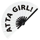 Atta Girl! Bamboo hand fan