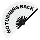 No Turning Back Bamboo Hand Fan