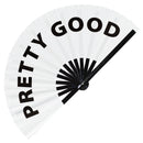 Pretty Good Bamboo Hand Fan