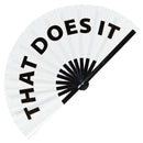 That Does It Bamboo Hand Fan