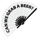 Can We Grab A Beer? | Bamboo hand fan