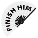 Finish Him Bamboo Hand Fan