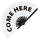 Come Here Bamboo Hand Fan
