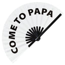 Come to Papa Bamboo Hand Fan